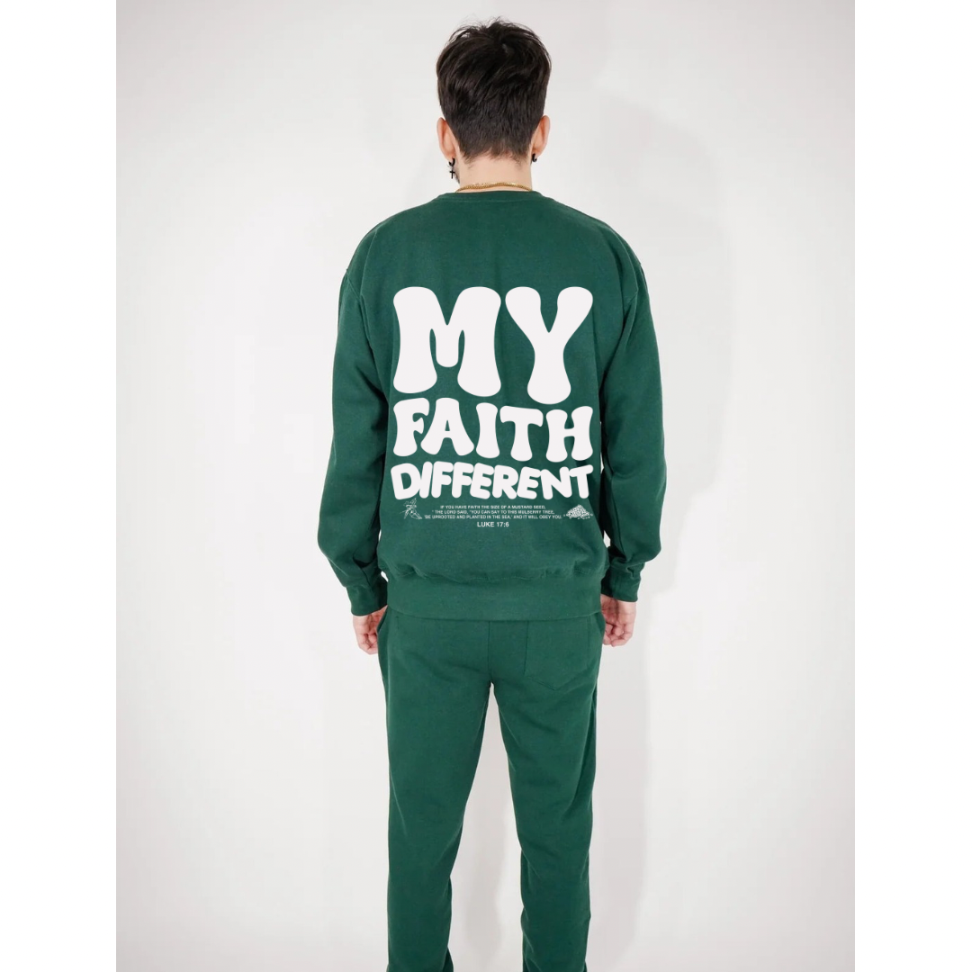 MY FAITH DIFFERENT SWEATSHIRT